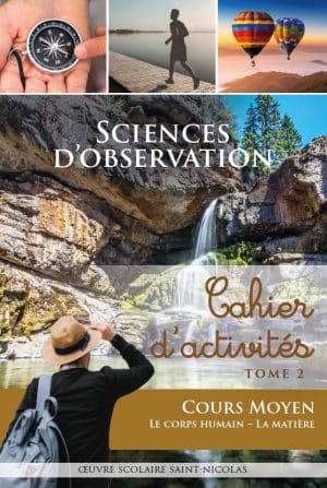 Cahier d'activités de Sciences Cours Moyen - tome 2