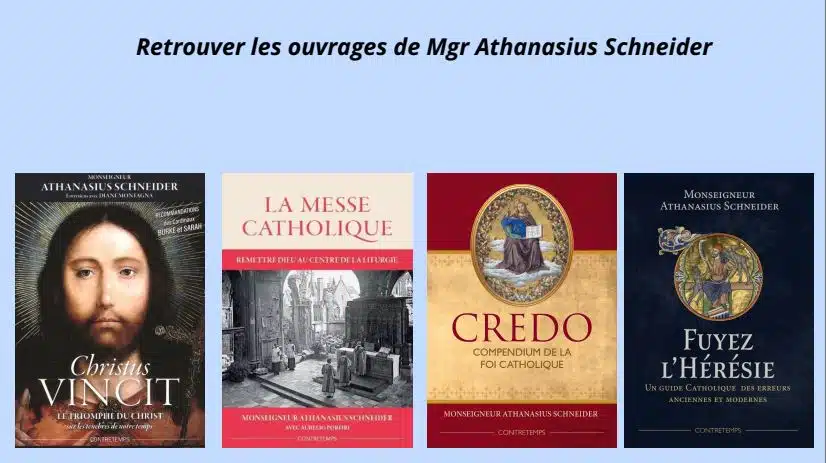 Ouvrages de Mgr Schneider
